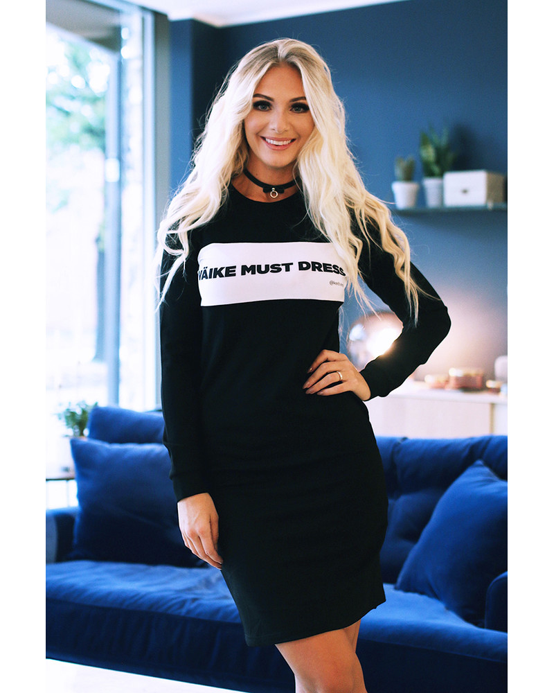CUSTOM SLOGAN - MUST DRESS