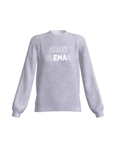 ALATI OLEMAS SWEATSHIRT LIGHT GREY